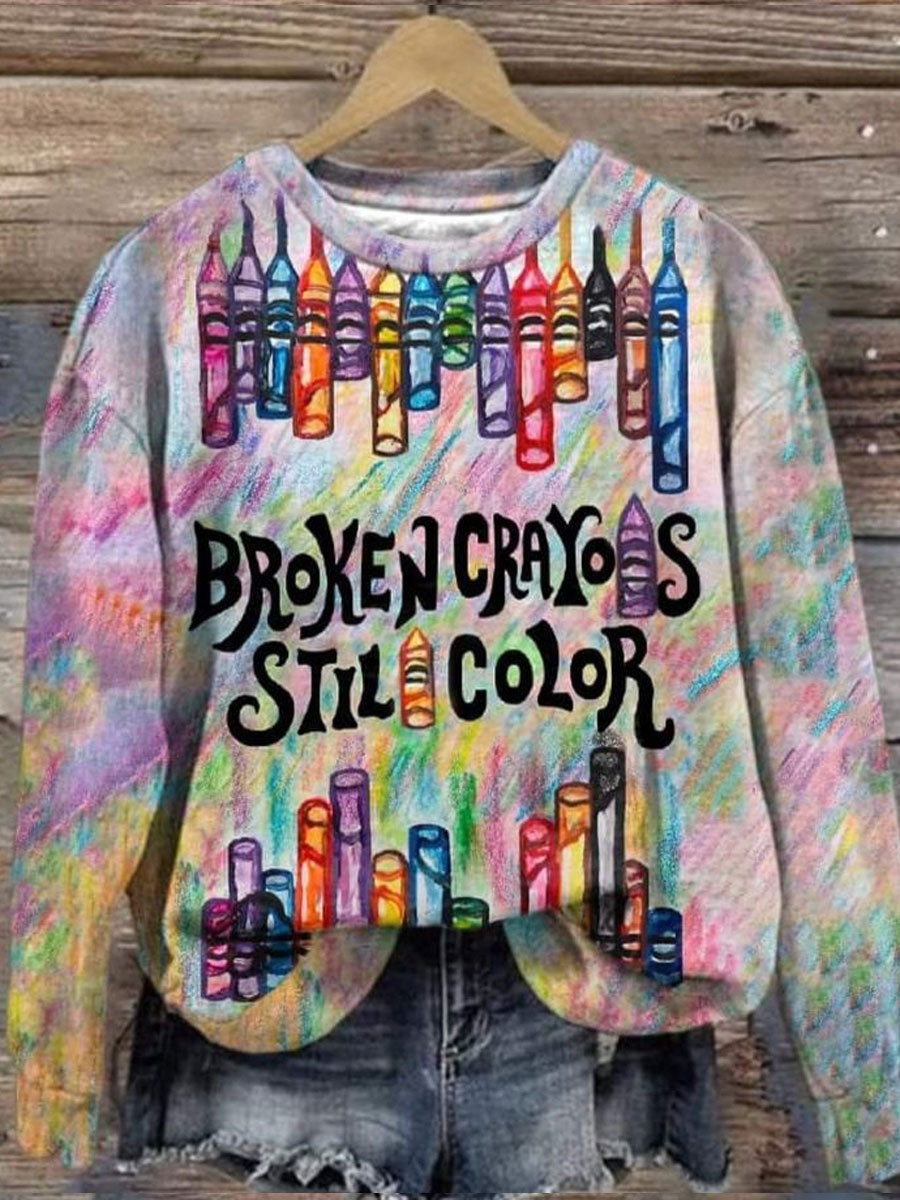 Women's Broken Crayons Still Color Mental Health Printed Sweatshirt