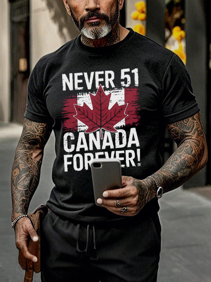 Men's Never 51st State Canada Forever Printed T-Shirt