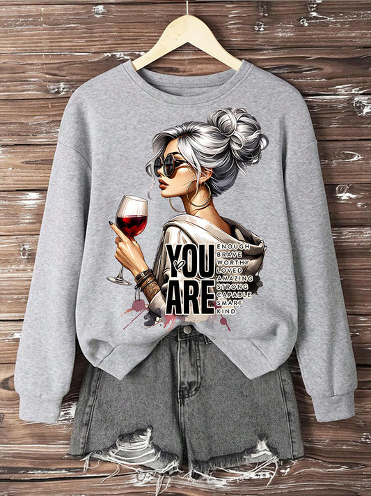 Women's You Are Enough Printed Sweatshirt