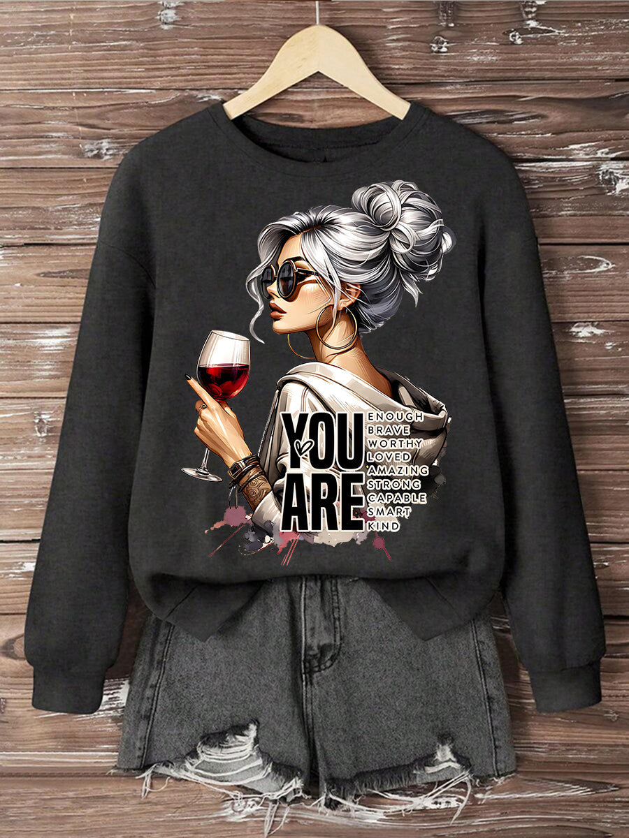 Women's You Are Enough Printed Sweatshirt