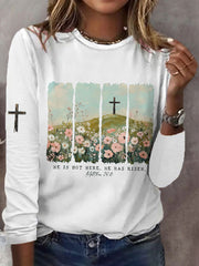 Women's Eatser Faith He Is Not Here He Has Risen Printed Top