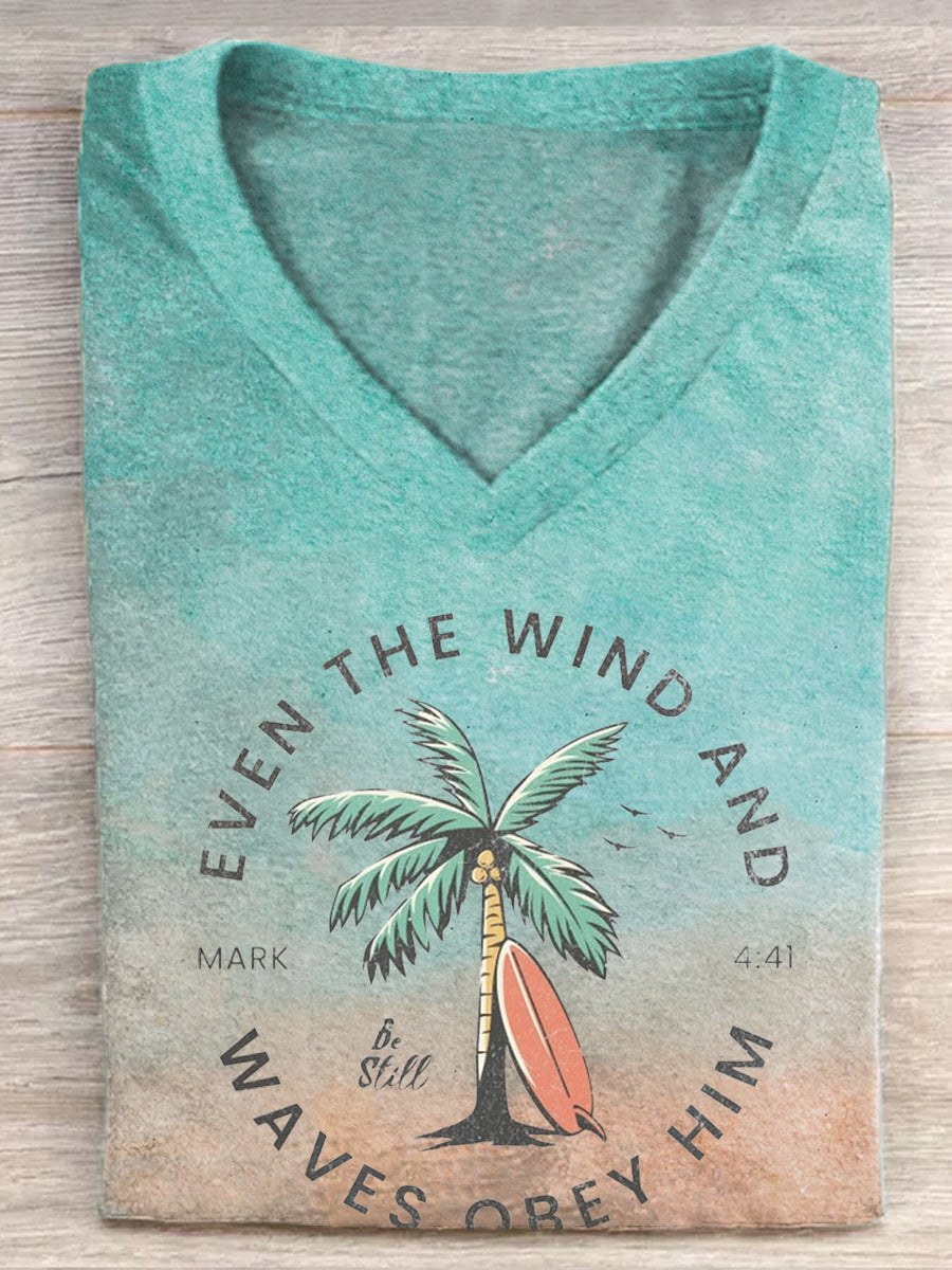 Women's Even The Wind And Waves Obey Him Print V-Neck Short Sleeve T-Shirt