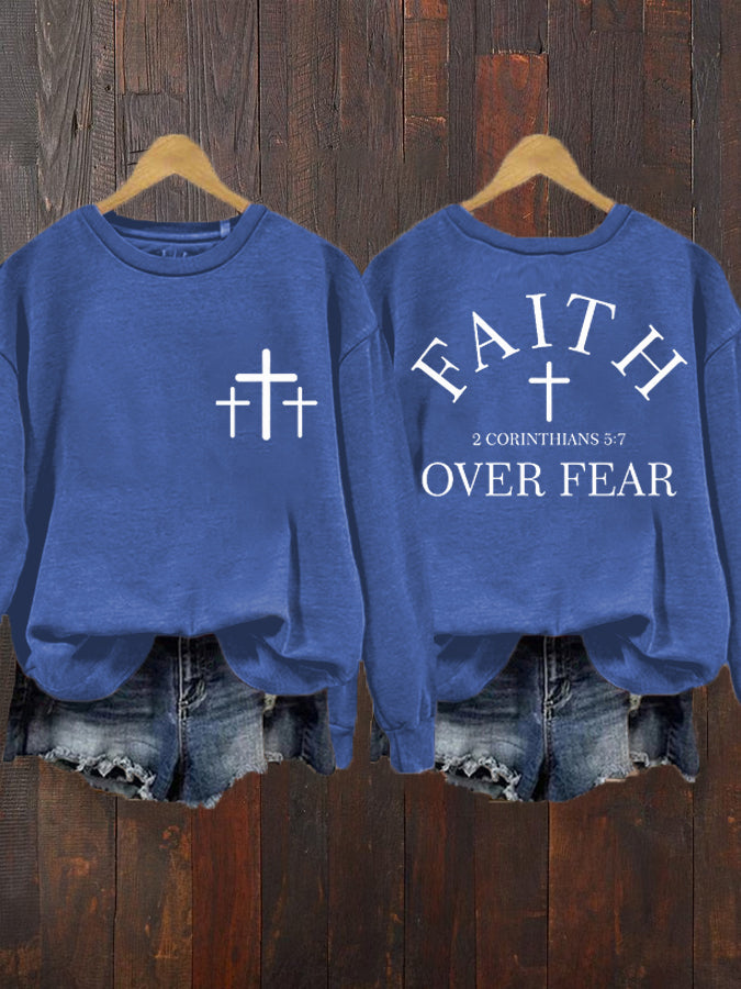 Women‘s Faith Over Fear Casual Sweatshirt