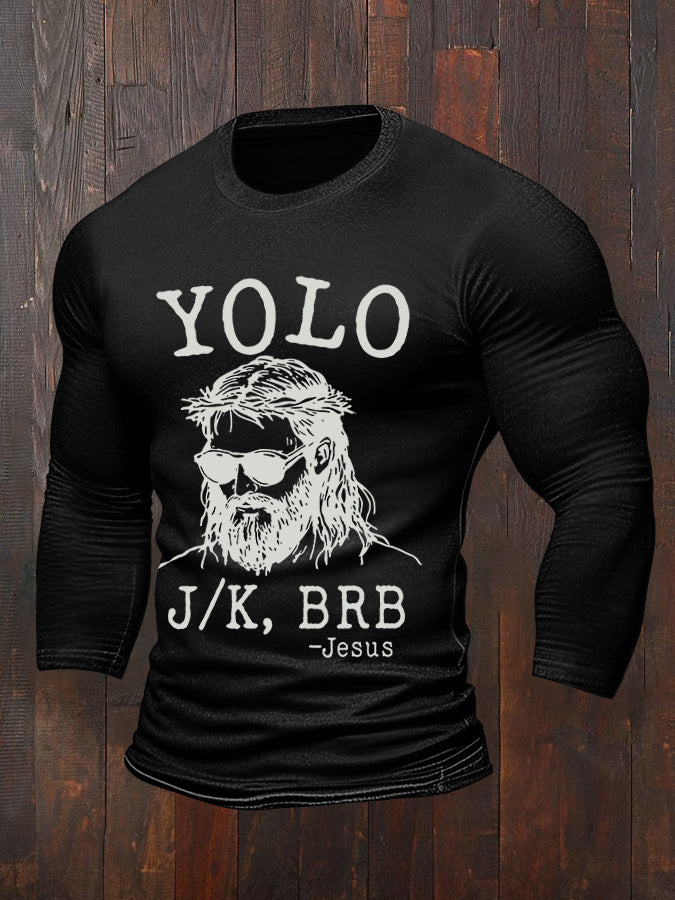 Men's Funny Easter Yolo J/K Brb Jesus Long-Sleeve T-Shirt