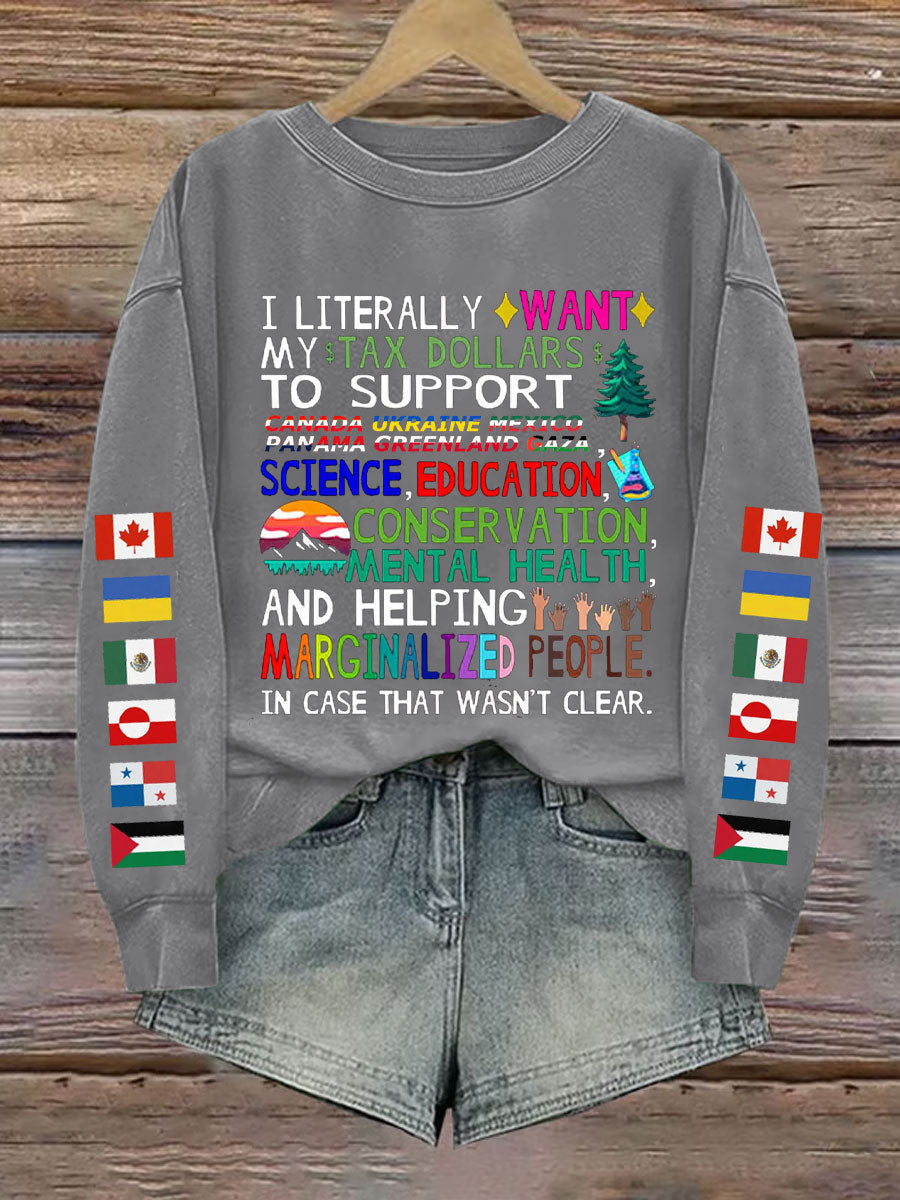 Women's Canada Tax Dollars For Progress Printed Sweatshirt