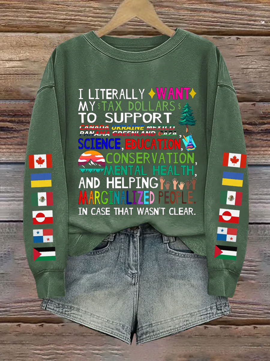 Women's Canada Tax Dollars For Progress Printed Sweatshirt