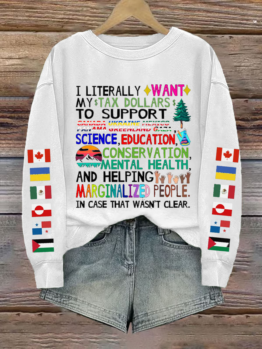 Women's Canada Tax Dollars For Progress Printed Sweatshirt