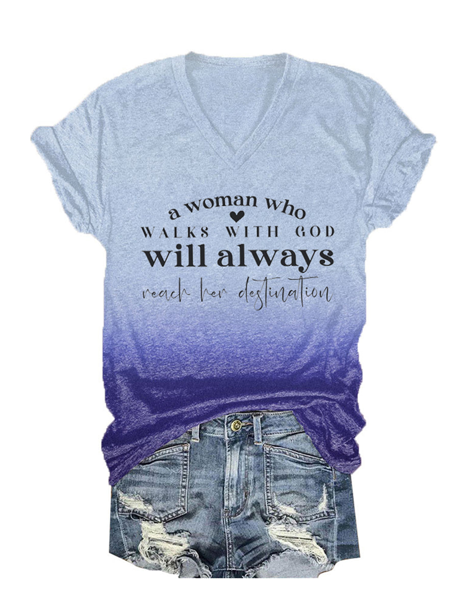 Women's A Woman Who Walks With God Tie-Dye Print V-Neck T-Shirt