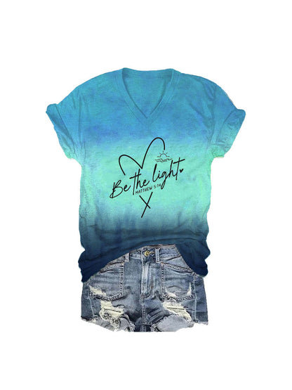 Women's Be The Light Tie Dye Print V-Neck T-Shirt