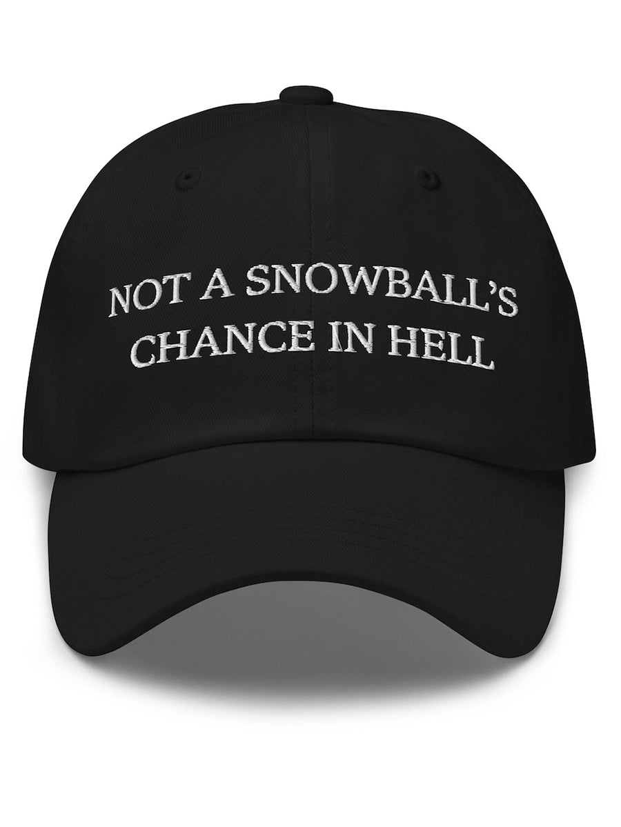 Unisex Not a Snowball's Chance in Hell Canada Print Hat