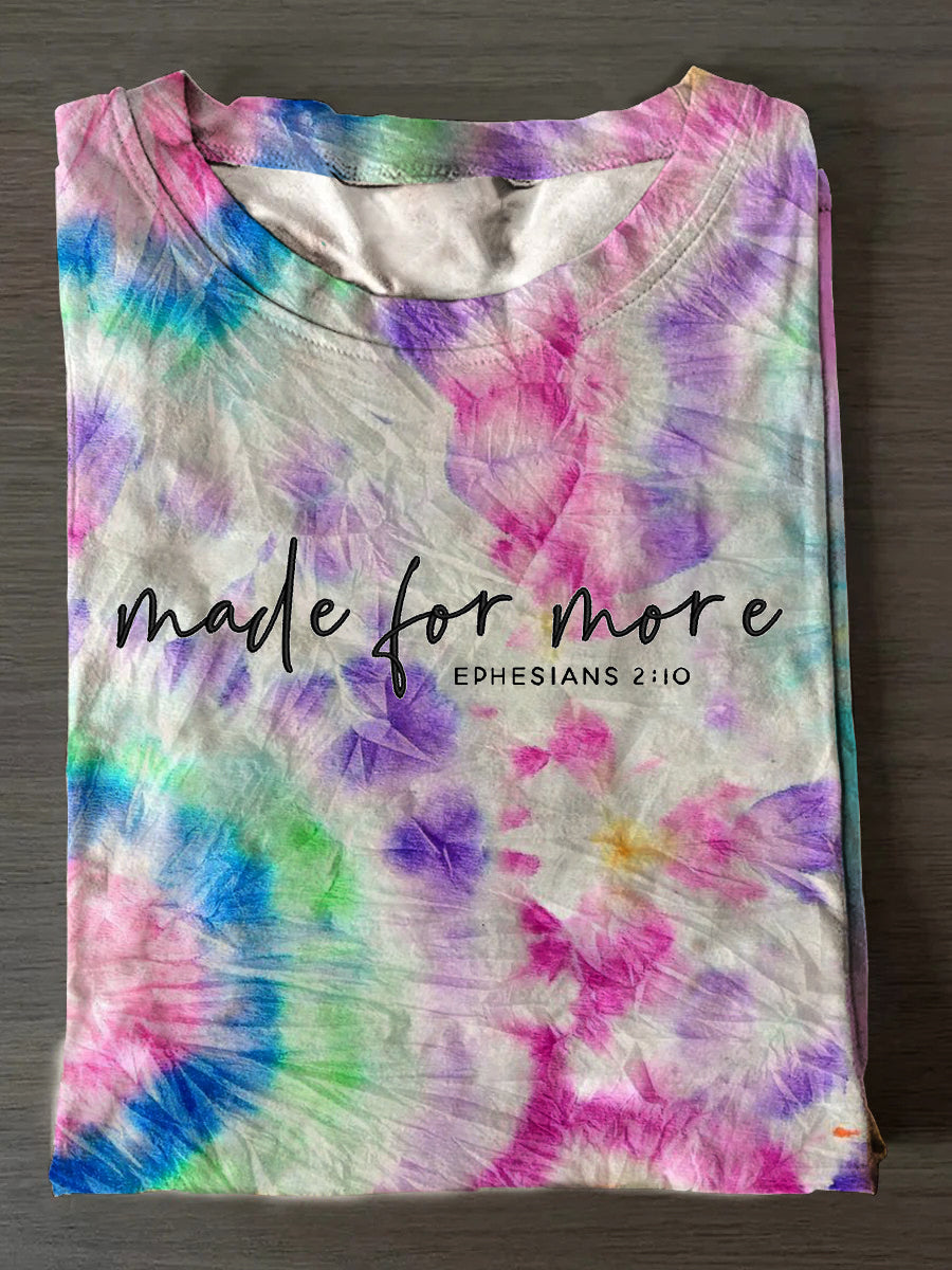 Women's Made For More Tie-Dye Print T-Shirt