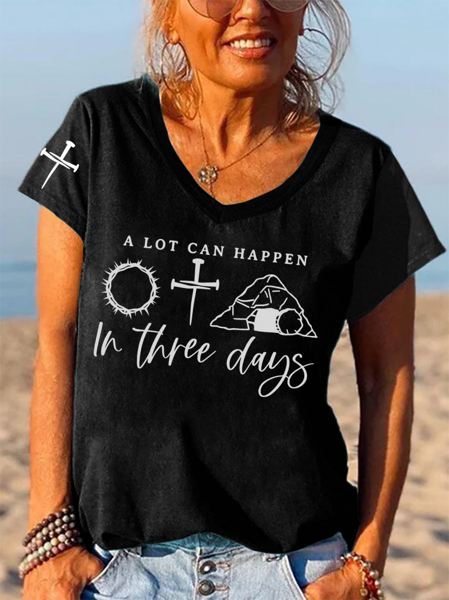 Women's Easter "A lot can happen in three days" print