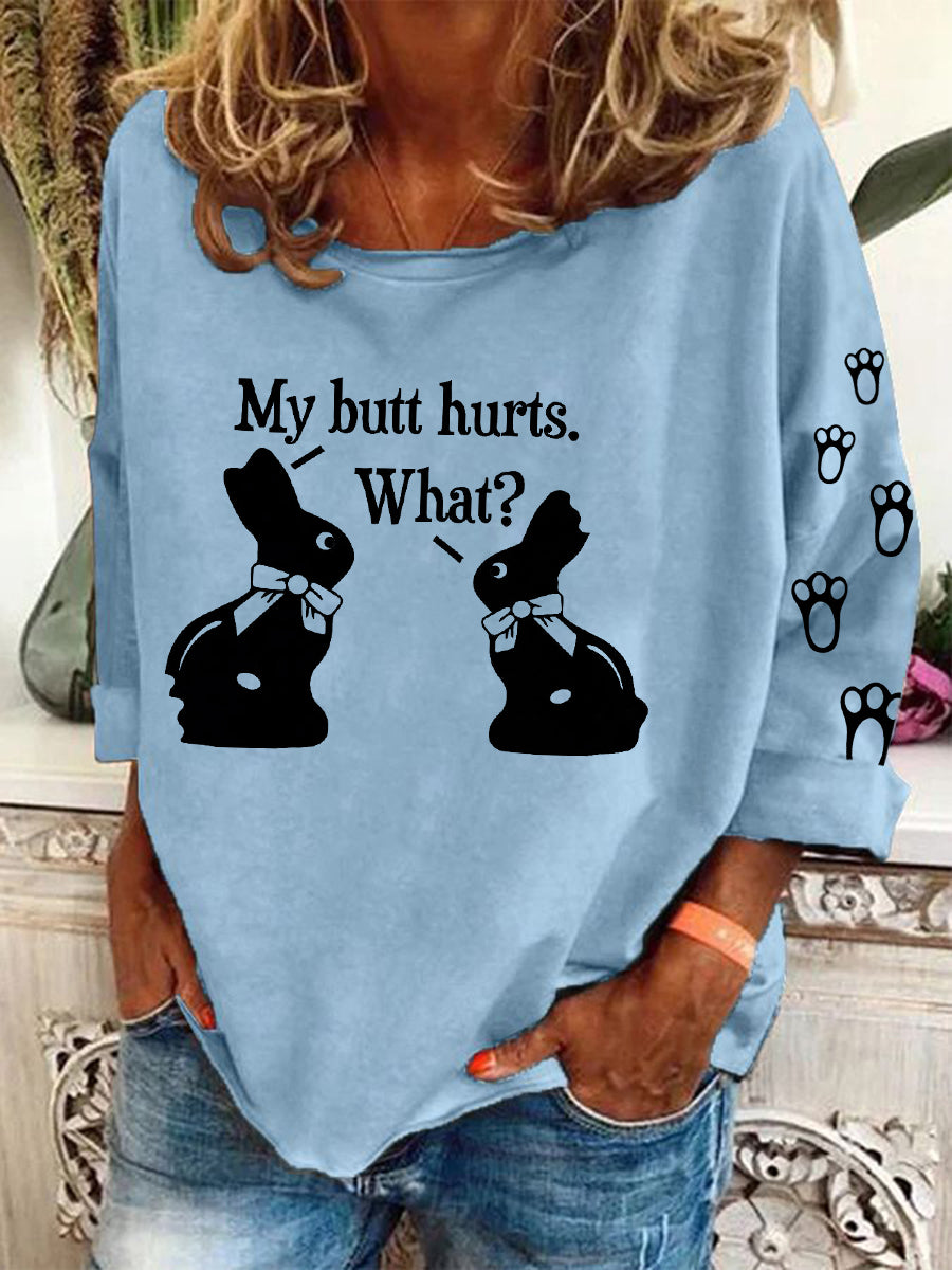 Women's Easter My Butt Hurts Print Sweatshirt