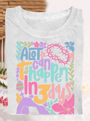 Women's Easter Faith A Lot Can Happen In 3 Days Printed T-shirt