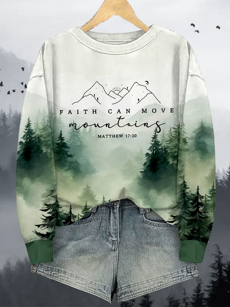 Women's Faith Can Move Mountains Printed Sweatshirt