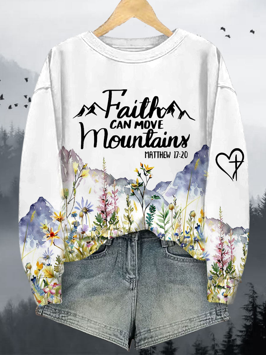 Women's Faith Can Move Mountains Printed Sweatshirt