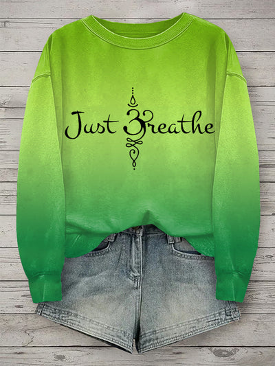 Women’s Just Breathe Mental Health Matter Gradient Print Sweatshirt