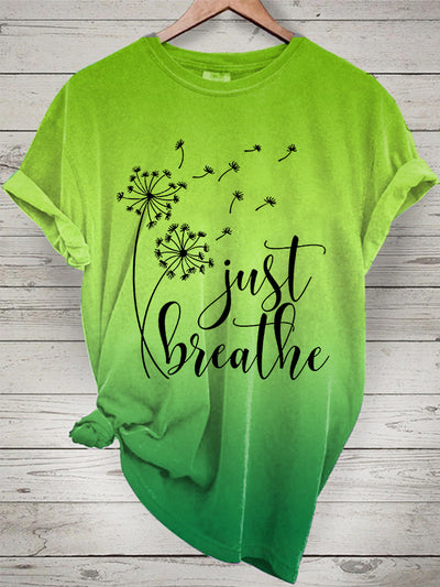 Women's Just Breathe Dandelion Mental Health Matter Gradient Print Tee