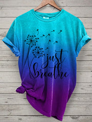 Women's Just Breathe Dandelion Mental Health Matter Gradient Print Tee