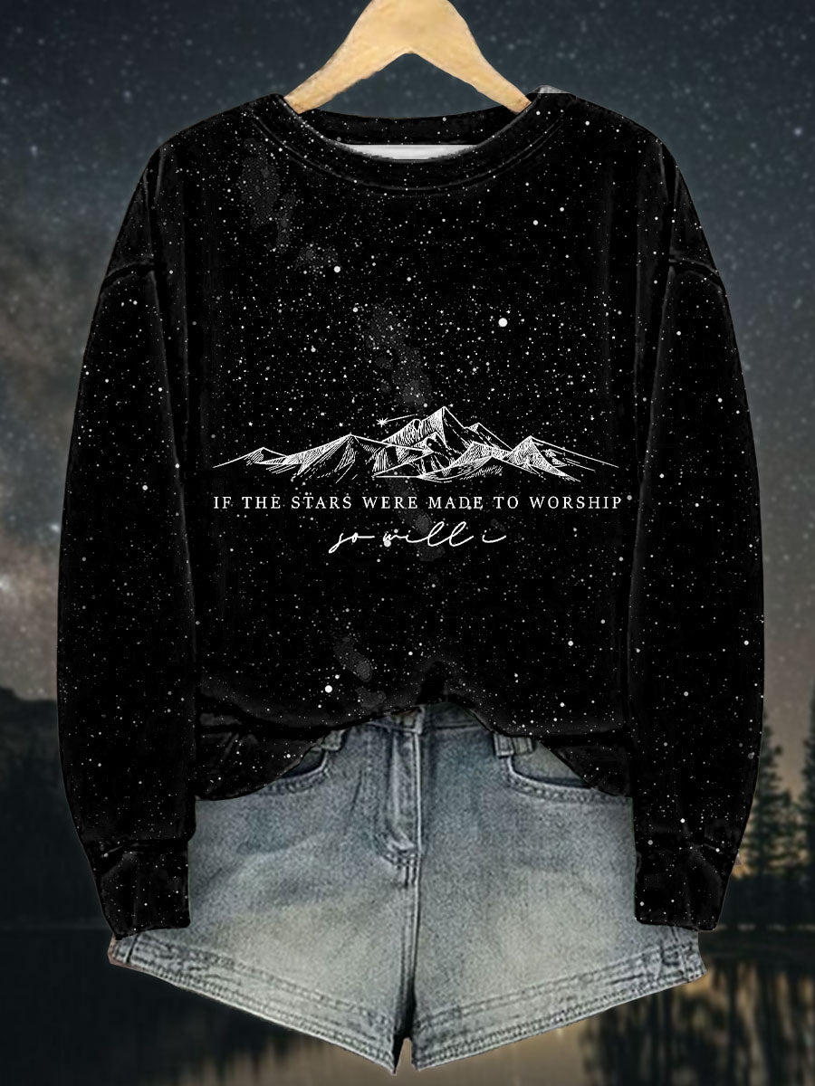 Women's Faith If The Stars Were Made To Worship So Will I Printed Sweatshirt