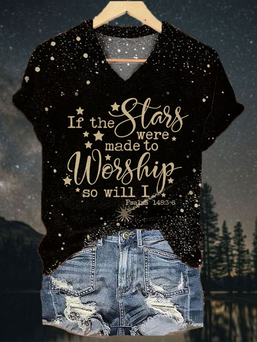 Women's Faith If The Stars Were Made To Worship So Will I Printed T-shirt