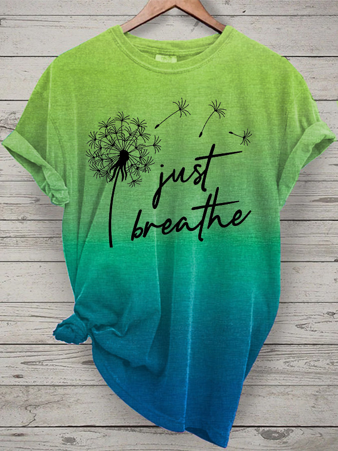 Women's Just Breath Mental Health Awareness Printed O-Neck Short Sleeve T-Shirt