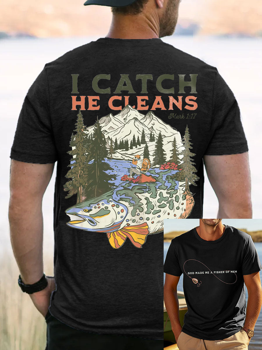 Men's Faith I Catch He Clean Fishing Lover T-Shirt