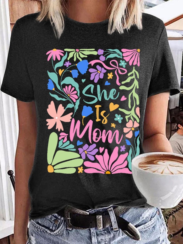 Women's Mother's Day She Is Mom Printed T-shirt