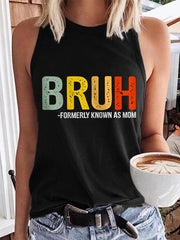 Women's Funny Bruh Formerly Known As Mom,Mother's Day Gift Vest