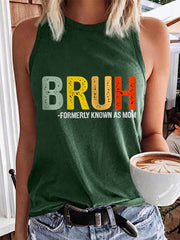 Women's Funny Bruh Formerly Known As Mom,Mother's Day Gift Vest