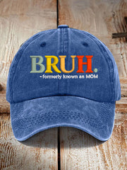 Unisex Funny Bruh Formerly Known As Mom,Mother's Day Gift Hat