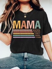 Women's MAMA Beautiful Fearless Lovely Brave Strong,Mother's Day Gift Casual Tee