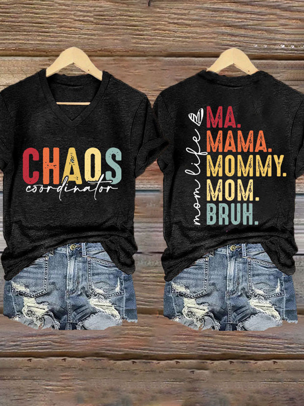 Women's Mother's Day Chaos Coordinator Bruh Mom Printed T-shirt