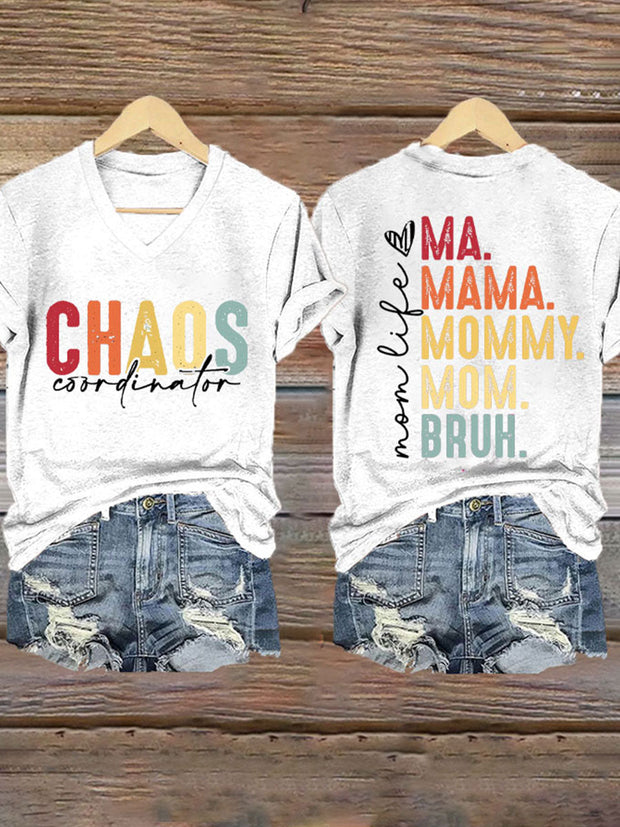 Women's Mother's Day Chaos Coordinator Bruh Mom Printed T-shirt