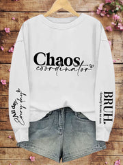 Women's Mother's Day Chaos Coordinator Bruh Mom Printed Sweatshirt