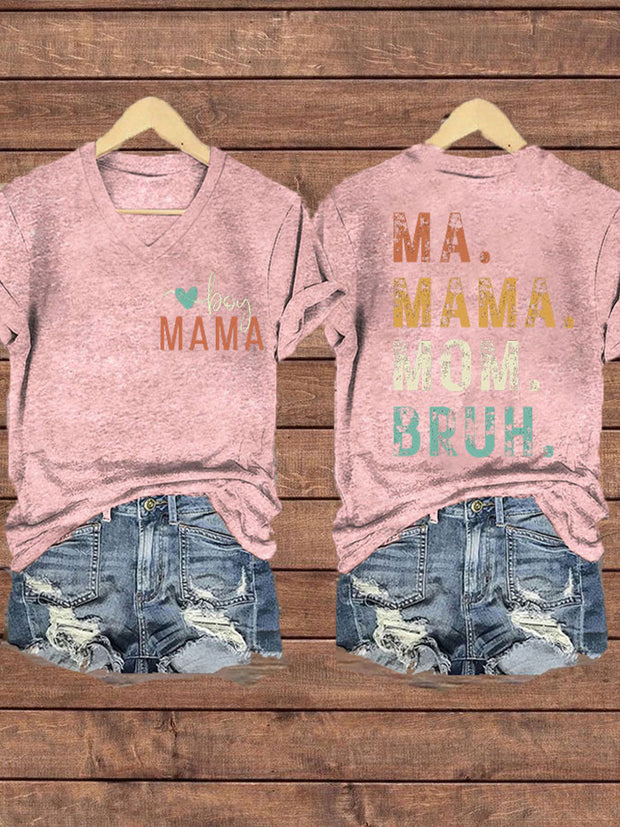 Women's Mother's Day Bruh Mom Printed T-shirt