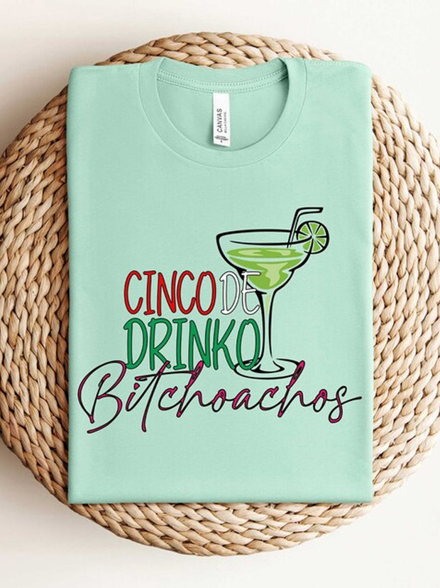 Women's Cinco De Drinko Bitchachos Printed V-Neck Short Sleeve T-Shirt