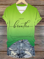 Women's Just Breathe Gradient Print V-Neck Tee