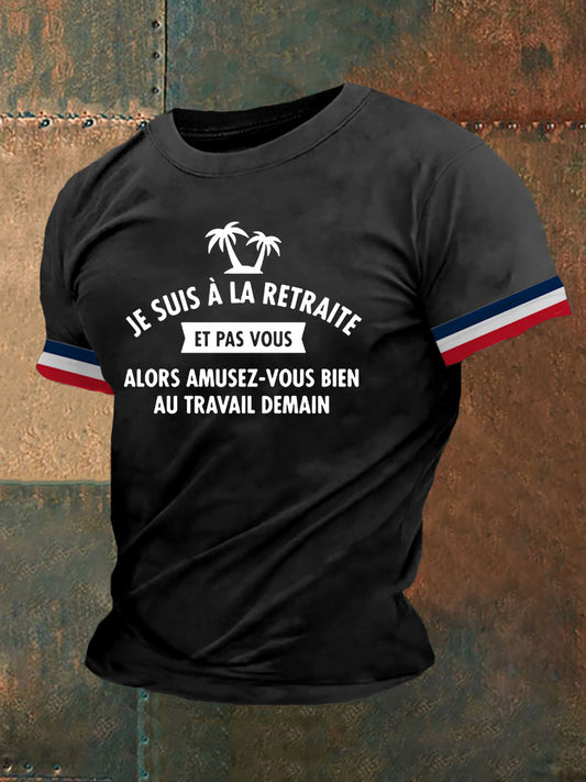 Men's Je Suis À La Retraite Short Sleeves T-shirt